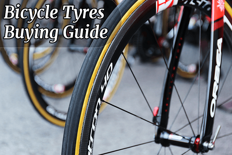 Bicycle Tyre Buying Guide